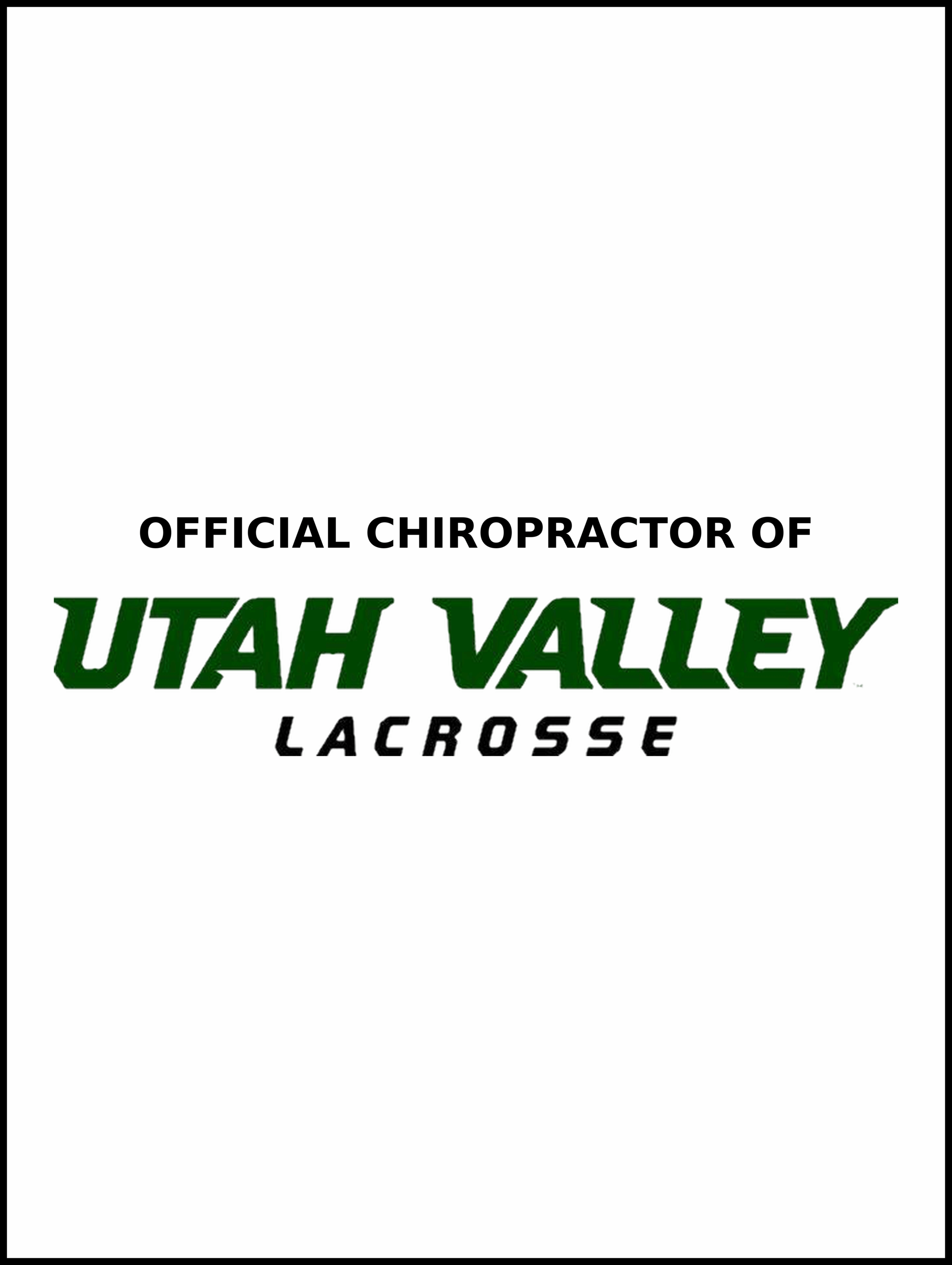 official chiropractor of utah valley lacrosse